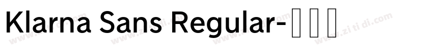 Klarna Sans Regular字体转换